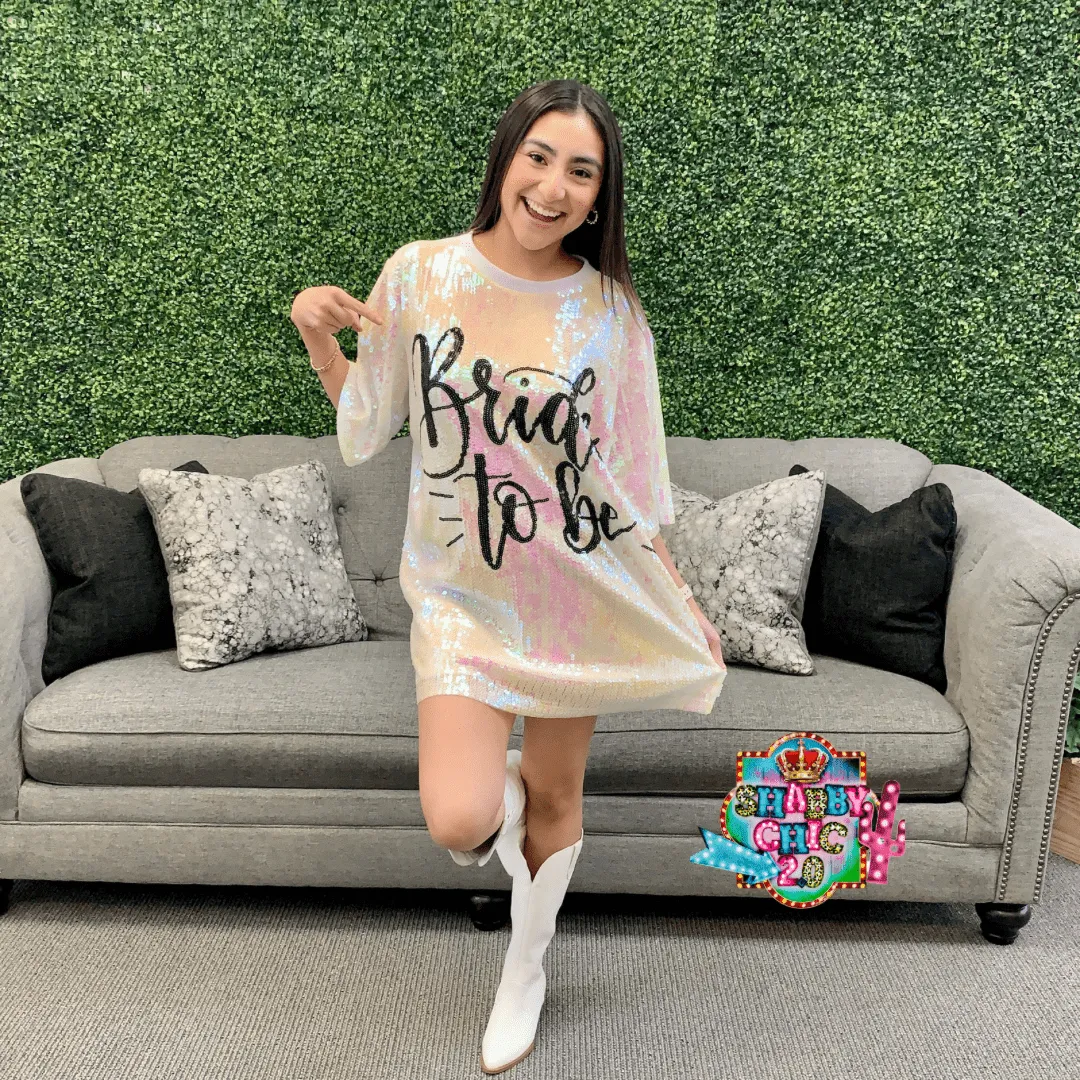 Bride To Be Top/Dress