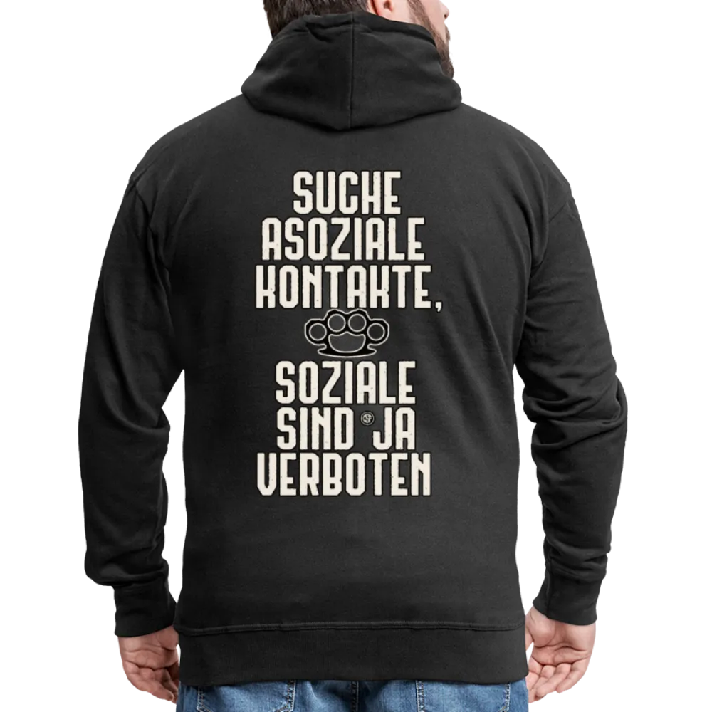 Suche asoziale Kontakte soziale sind ja verboten - Männer Premium Kapuzenjacke
