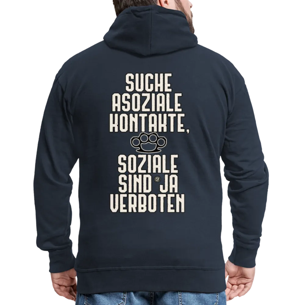 Suche asoziale Kontakte soziale sind ja verboten - Männer Premium Kapuzenjacke